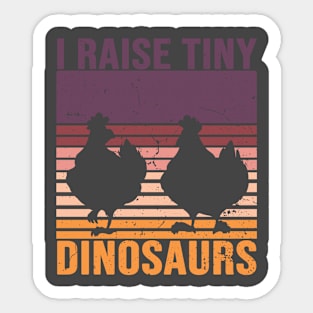 I Raise Tiny Dinosaurs Vintage Retro Chicken Sticker